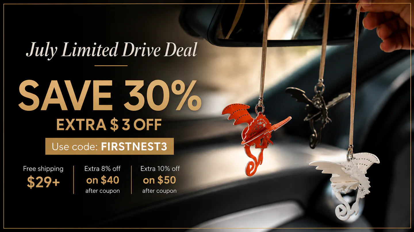July Limited Drive Deal - save 30 percent and get an extra 3 dollars off with FIRSTNEST3